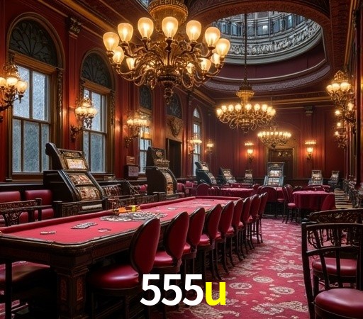 555u: Seu Cassino Premiado com Pagamentos Rápidos